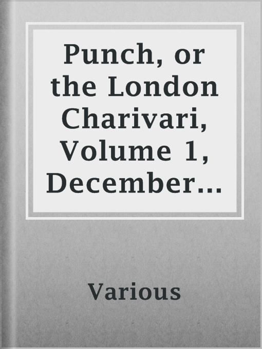 Cover image for Punch, or the London Charivari, Volume 1, December 25, 1841
